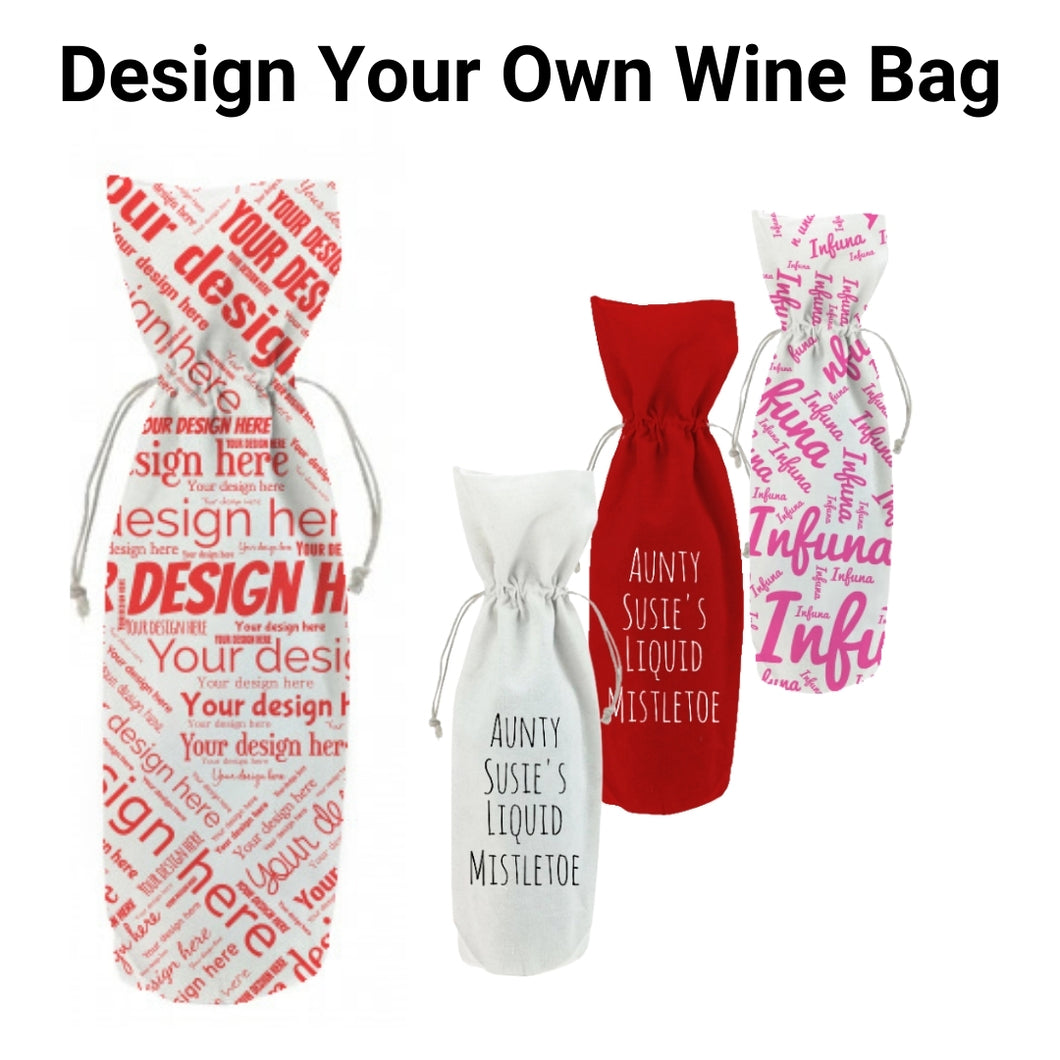 Design Your Own Wine Bag